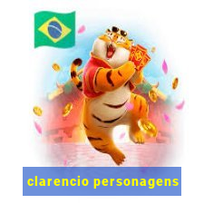 clarencio personagens